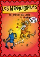 /album/les-branquignoles-%3a-la-gr%c3%a8ve-du-z%c3%a8le-tome-2/a0-couverture-debut-jpg/